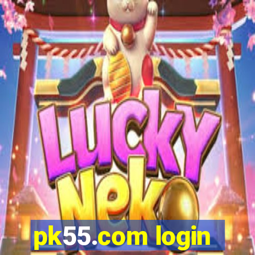 pk55.com login